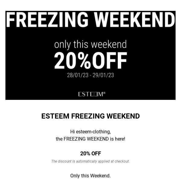 20% OFF | Freezing Weekend