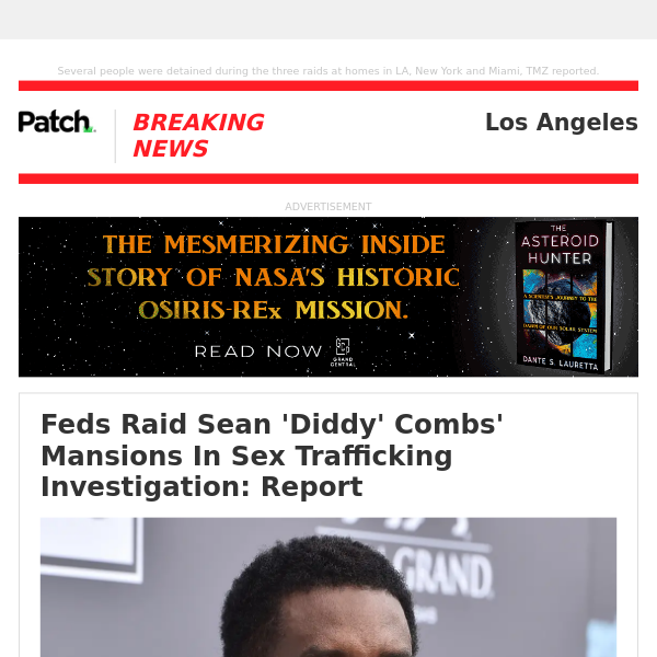 ALERT: Feds Raid Sean 'Diddy' Combs' Mansions In Sex Trafficking Investigation: Report – Mon 02:05:52PM