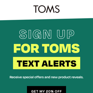 Sign Up for SMS & Save 20% Off