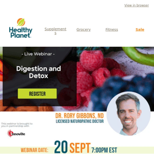 Webinar Today | Digestion and Detox: A Naturopathic Approach | by Dr. Rory Gibbons, ND