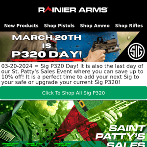 It's March 20th And That Means It's Sig P320 Day!