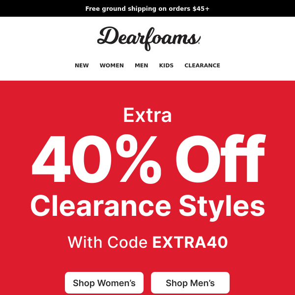 Affordable Comfort—Extra 40% ﻿off Clearance Styles 