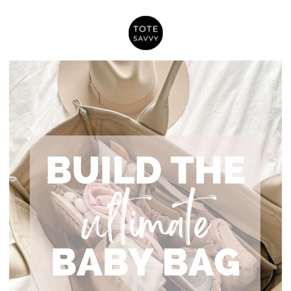Your Baby Bag Essentials All In One Place