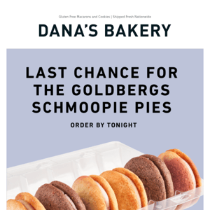 Last Chance for Schmoopie Pies! #TheGoldbergs