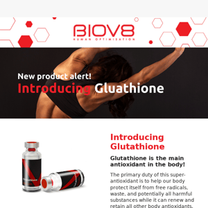 BIOV8 - Introducing our new product Gluathione