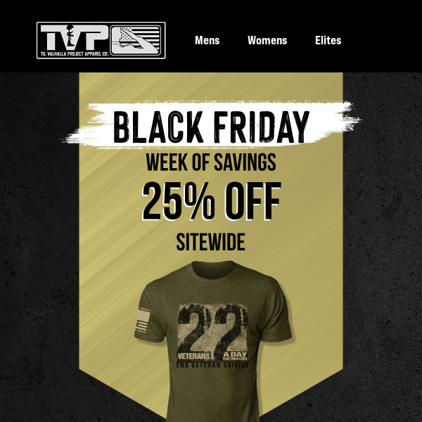 Get 25% off SITEWIDE → Black Friday Week of Savings