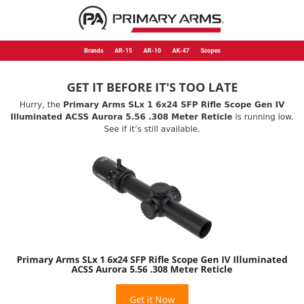 🔥 Running low on Primary Arms SLx 1 6x24 SFP Rifle Scope Gen IV Illuminated ACSS Aurora 5.56 .308 Meter Reticle! 🔥