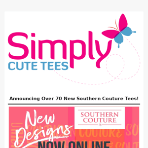 😍 Over 70 New Southern Couture Tees! 🙌