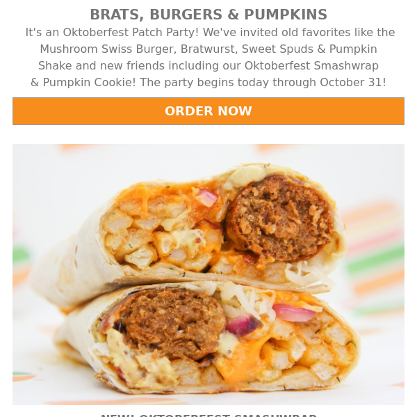 Oktoberfest! New Bratwurst Smashwrap & Pumpkin Treats Today