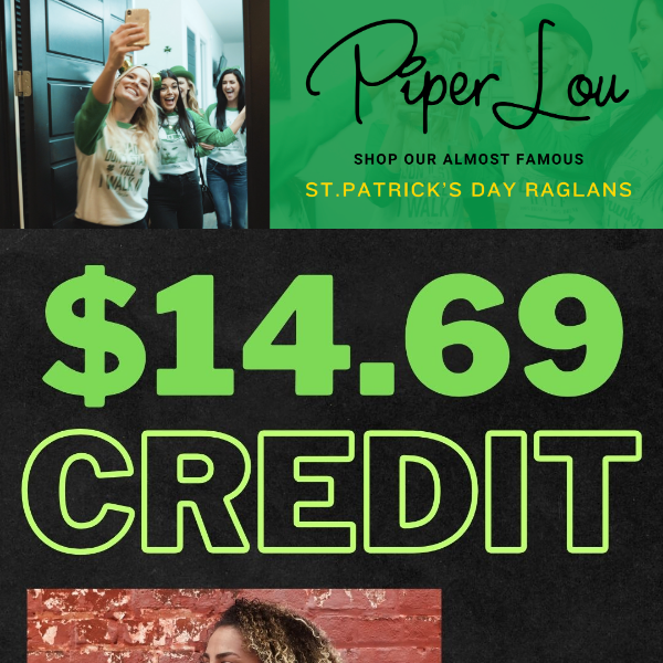 RE: Your $14.69 Piper Lou Credit is here!
