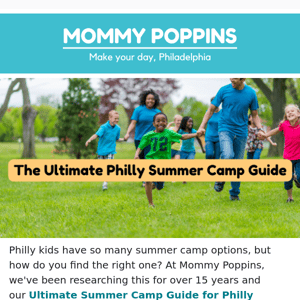 🌞🏕️The Ultimate Philly Summer Camp Guide Is Here! STEM, Sports, Sleepaway, and More