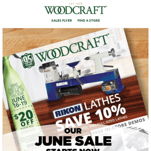 🚨 Woodcraft's June Sale Starts Now—Flyer Inside! 🚨