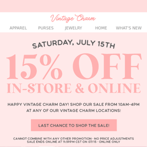 Last chance to shop 15% off store/sitewide!