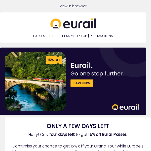Don’t miss your chance to get 15% off Eurail Passes 🚂