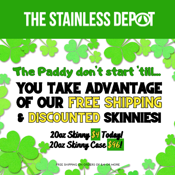 The Stainless Depot, look! $4 skinnies & FREE shipping