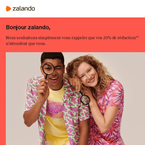 Zalando, utilisez votre code de -20% de réduction aujourd'hui !