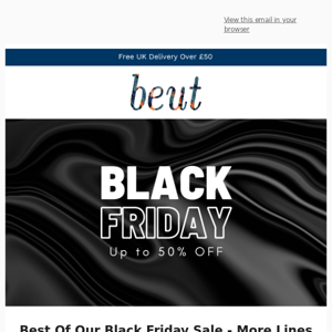More Lines Added - Best Of Black Friday!