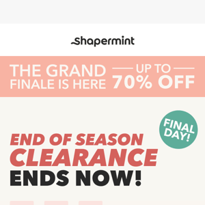 Final Hours 🚨 End of Season Clearance