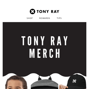 Tony Ray Merch? 🤔