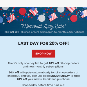 Last day to get 20% off! 🇺🇸