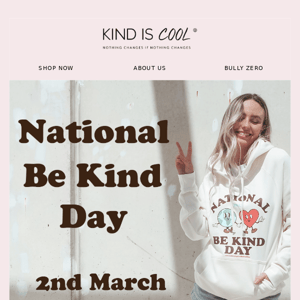 National be Kind Day 2023 collection is here!!