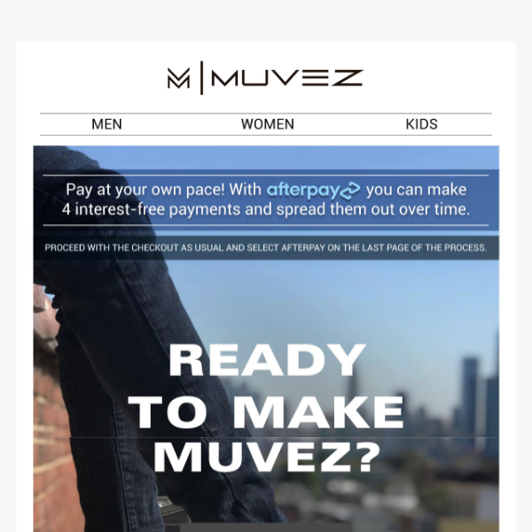 Ready to make Muvez?