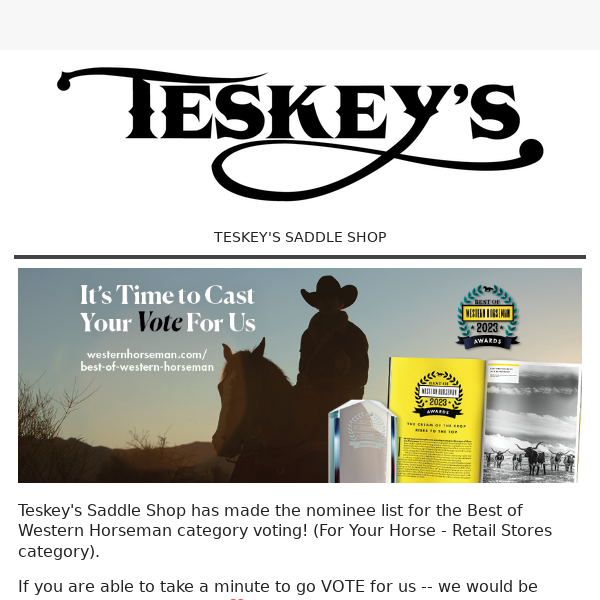 Help Teskey's Make Western Horseman Top List!