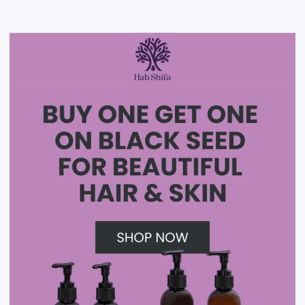 Buy 1 Get 1 | Hair & Skin products