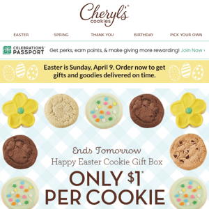 Just $1 per cookie ENDS TOMORROW.