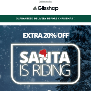 Santa is riding 🎅🏼 an additional 20 % off 