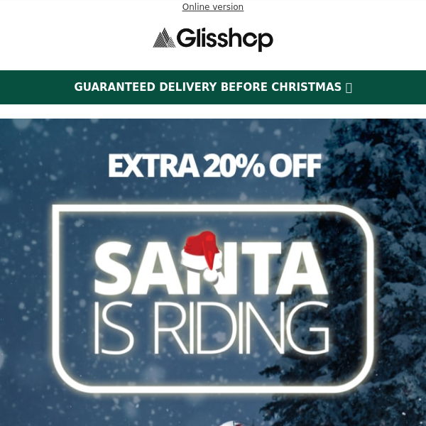 Santa is riding 🎅🏼 an additional 20 % off 