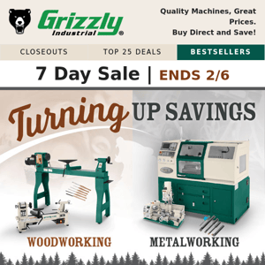 7 Day Sale: Turning Up Savings on Wood & Metal Lathes