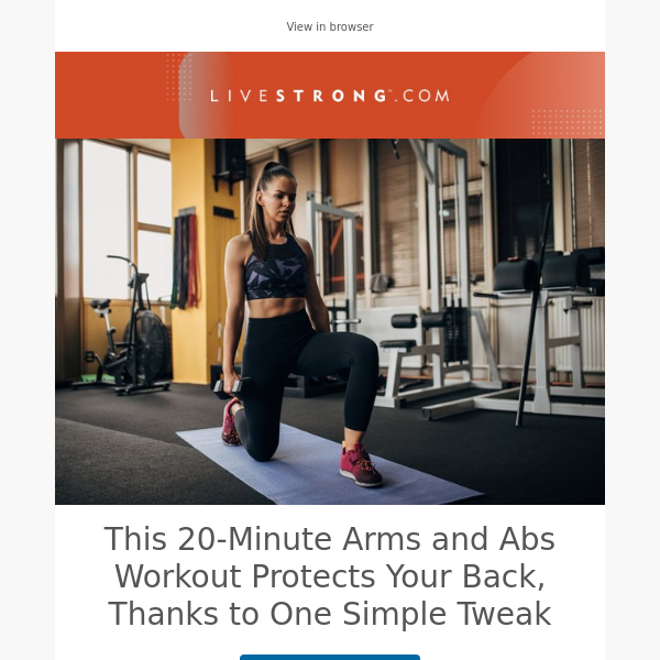 The 5-Minute Workout for Healthy Joints (You Can Do Every Day), An Arms and Abs Workout That Protects Your Back, and More