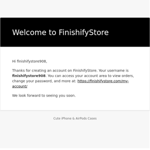 Your FinishifyStore account has been created!