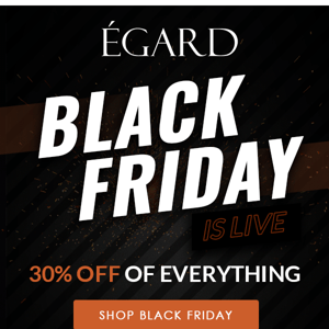 Egard’s Biggest Sale of 2022!