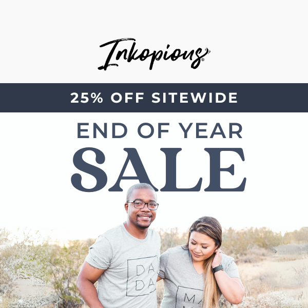 Our Annual Year End Sale is Here! 🎉 Get 25% Off 🎁