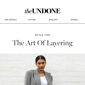 The Art of Layering