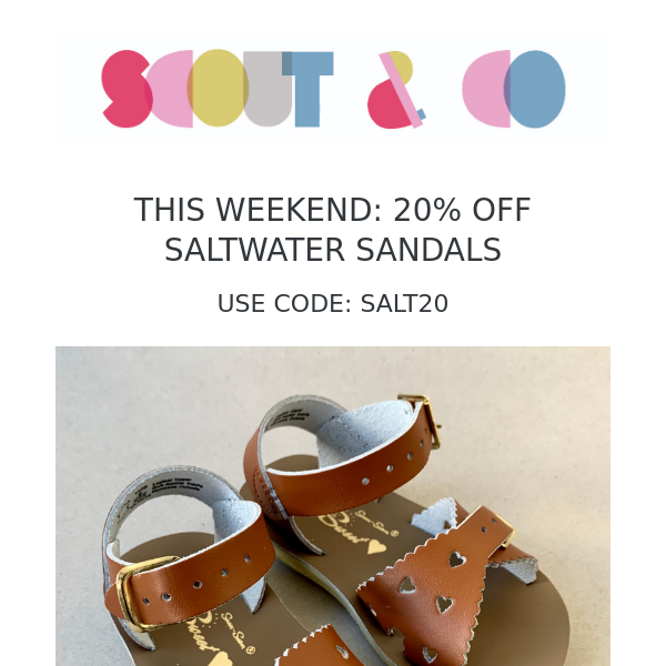 20% off Saltwater sandals this weekend - Scout & Co Kids