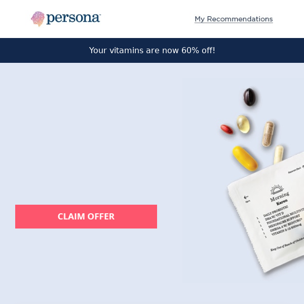 Persona Nutrition, your vitamin recommendations are now 60% off!