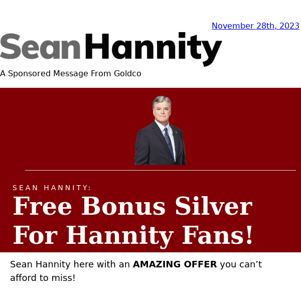 FREE Silver for Sean Hannity Fans!