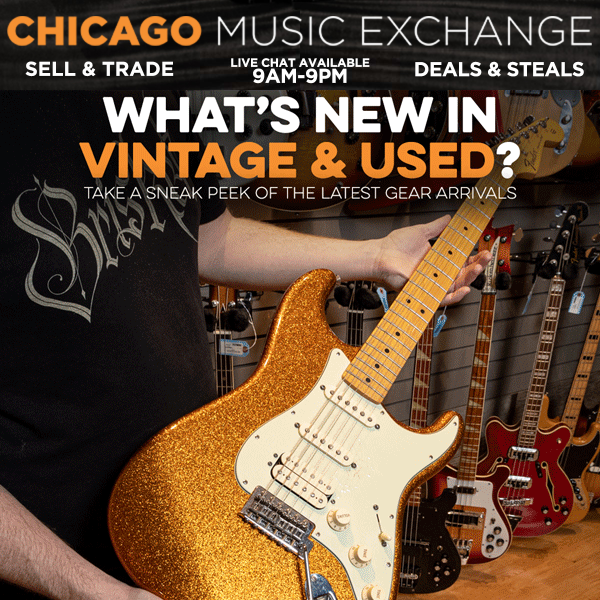 There are Vintage & Used Collections Arriving All the Time at Chicago Music Exchange!