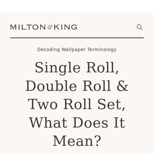 Single Roll, Double Roll & Two Roll Set, What Does It Mean? • Milton & King