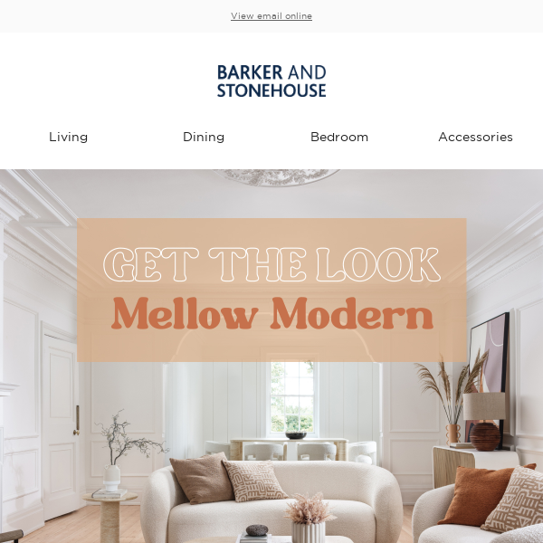 GET THE LOOK: Mellow Modern