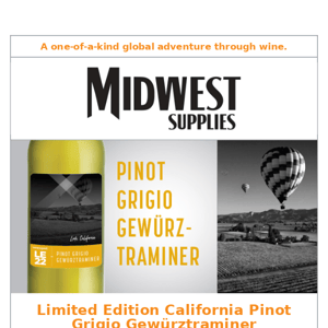 NEW Pinot Grigio Gewürztraminer is In Stock & Ready to Ship 📦