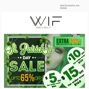 🔥 Up to 65% Off St. Patrick's Day Sale