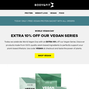 Today only | Extra 10% off Vegan Series