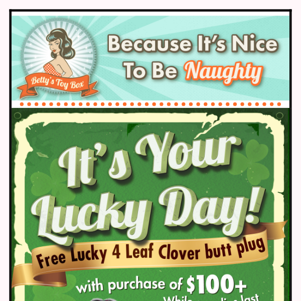 It's your lucky day! Free Gift with Purchase 🍀