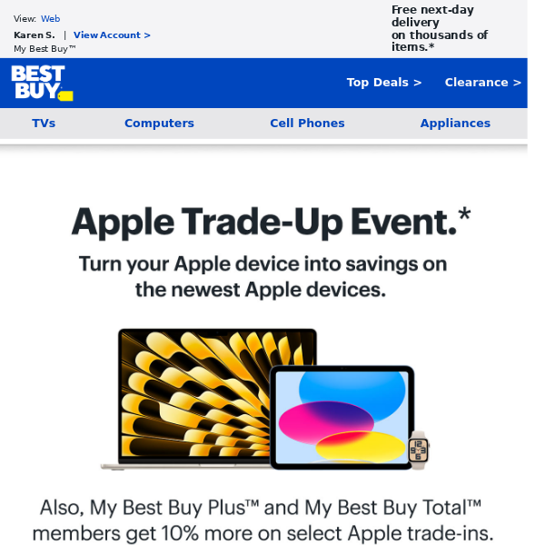 Apple Trade-Up Event. My Best Buy Plus™ and My Best Buy Total™ members get 10% more on select Apple trade-ins.