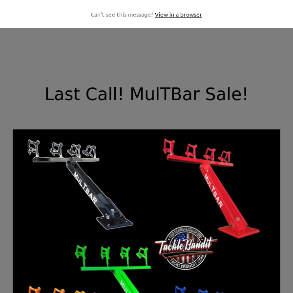 Last Call! MulTBar Sale!