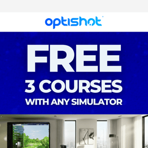 3 FREE COURSES WITH SIMULATOR